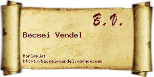 Becsei Vendel névjegykártya